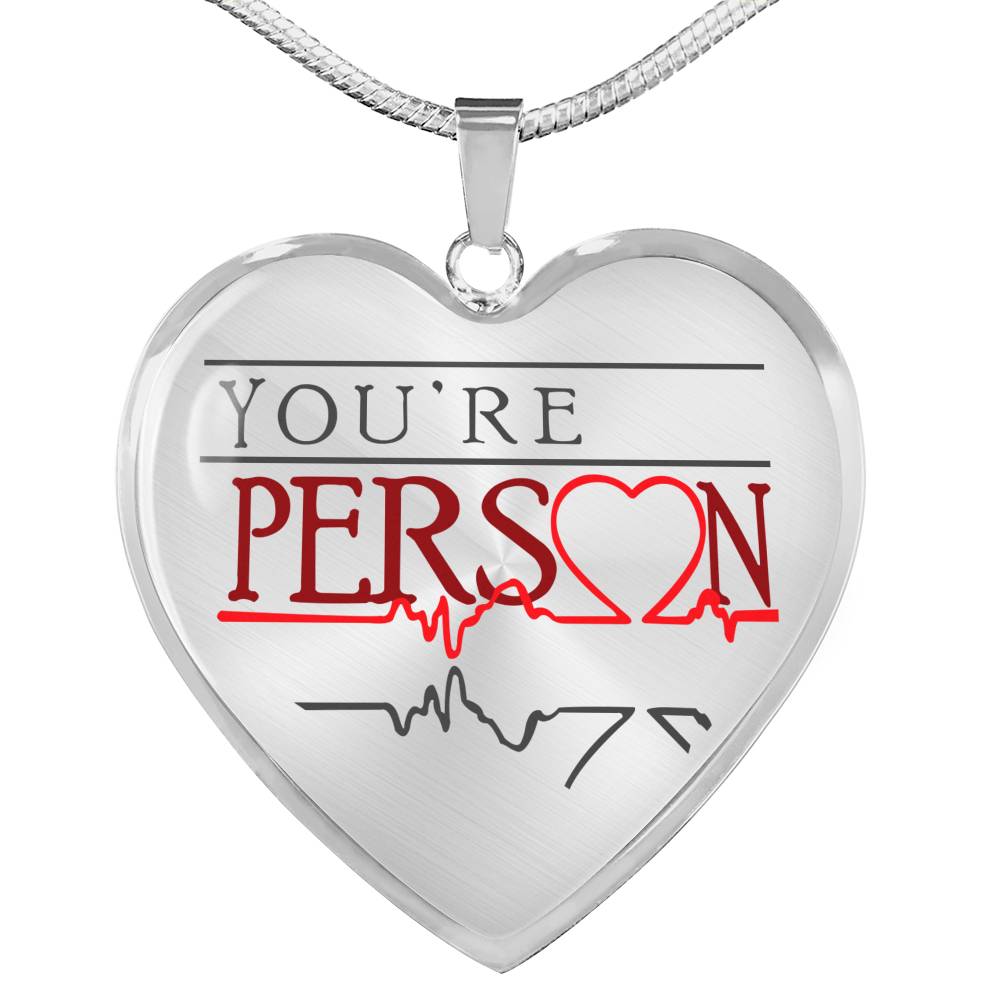 Valentine Gift For Women - You're Person Heart Pendant Necklace Custom Chain