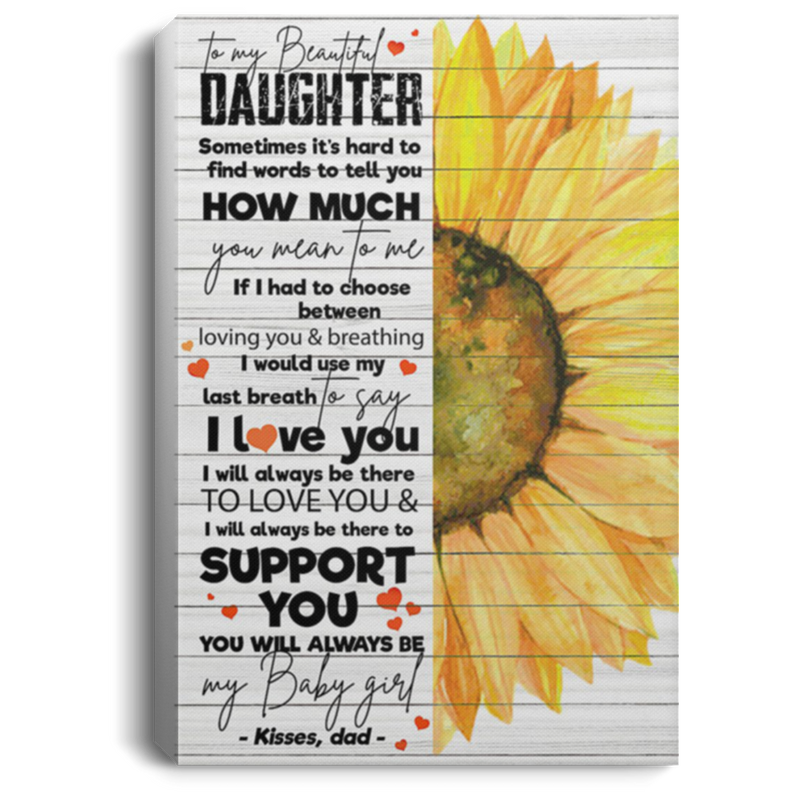 200813BB Gallery Wrapped Framed Canvas Sunflower To My Beautiful Daughter From Dad Perfect Birthday Christmas Ideas Great Gift Decoration 8x12 12x18 16x24