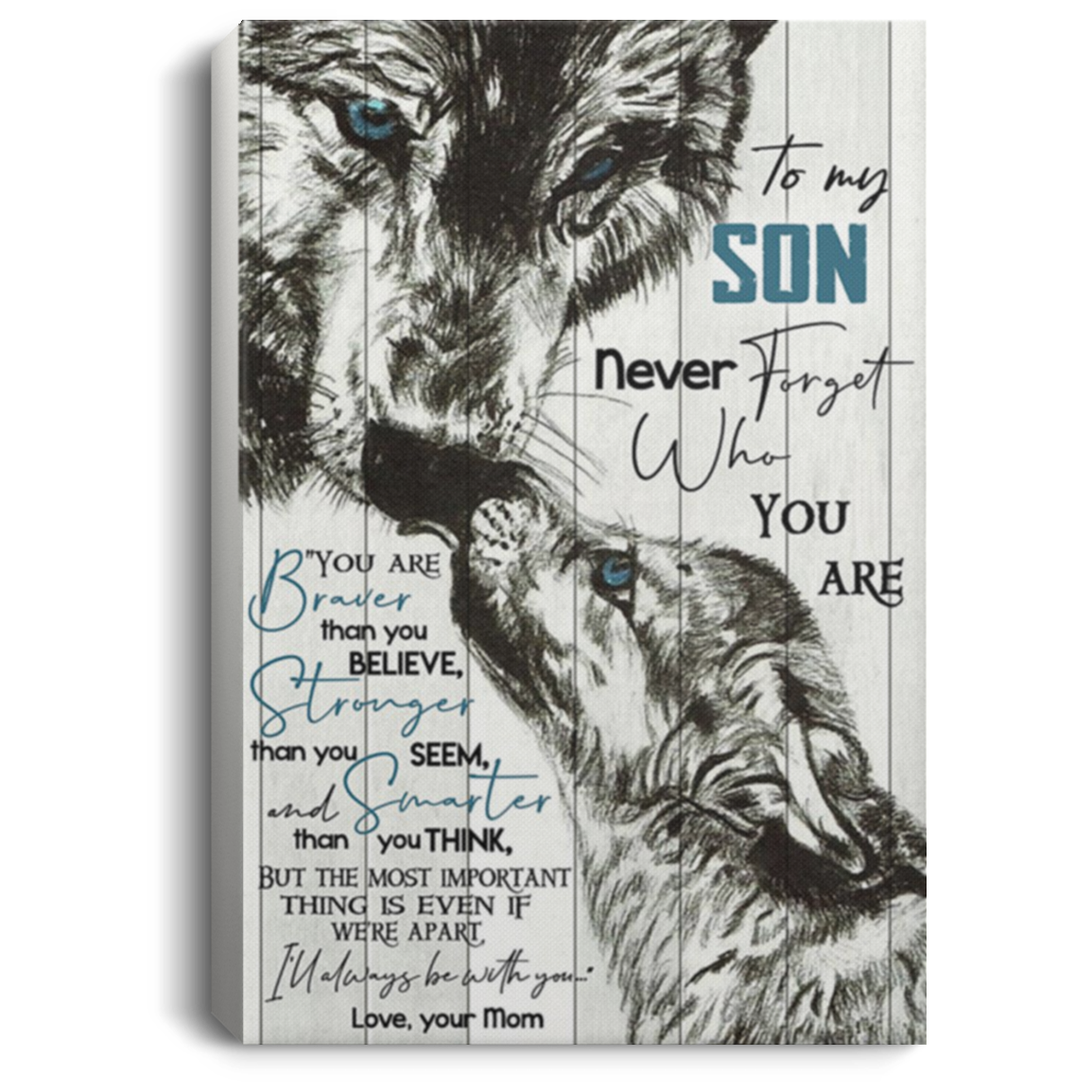 200813BB Family Quotes Canvas Wall Art Wolf To My Son - The Most Important Thing Is Even If Were Apart I 'Ll Always Be With You Poster From Mom