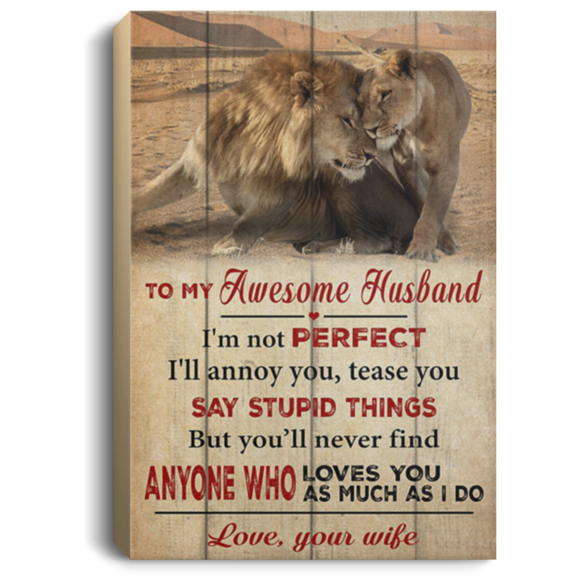 200813BB To My Awesome Husband Family Canvas Wall Decor Bedroom Living Room - I'm Not Perfect I'll Annoy You Tease You Say Stupid Things Lion From Wife 8x12 12x18 16x24