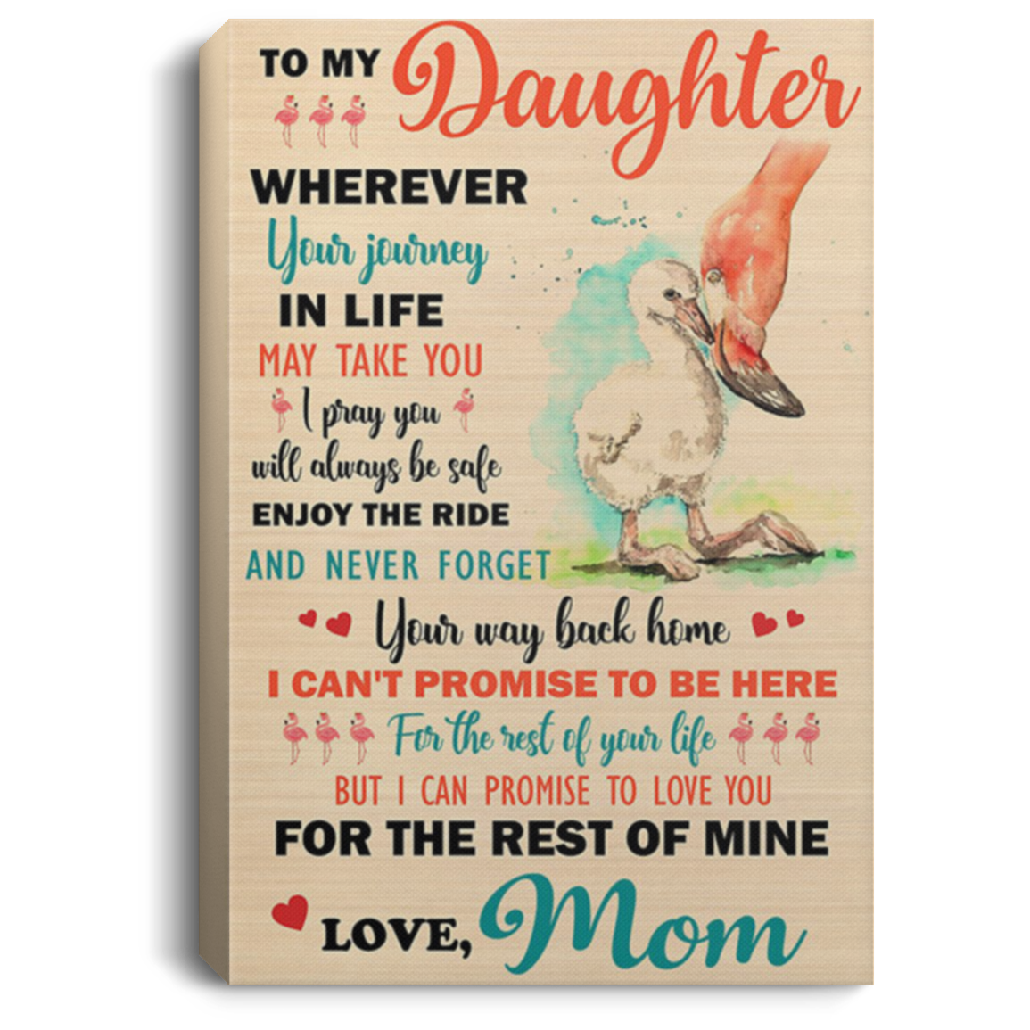 200813BB Family Duck Canvas Wall Art Personalized To My Daughter Wherever Your Journey In Life May Take You  I Pray You'll Always Be Safe Enjoy The Ride Love Mom