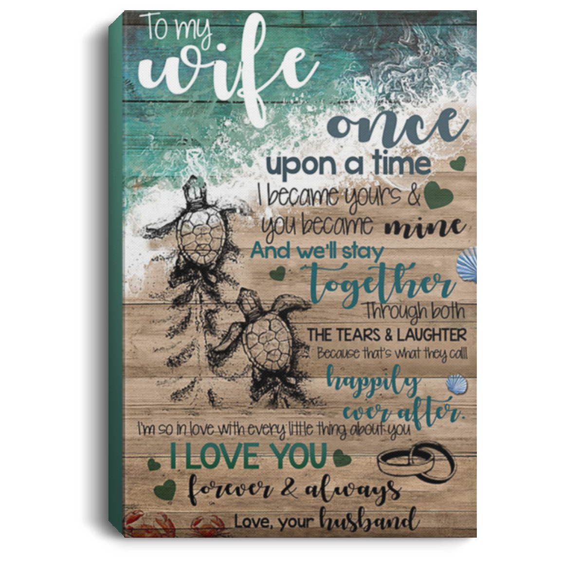 200813BB Wife Canvas Inspirational Wall Art Once Upon I Became Your & You Became Mine Sea Turtle Poster Birthday Great Ideas Decoration