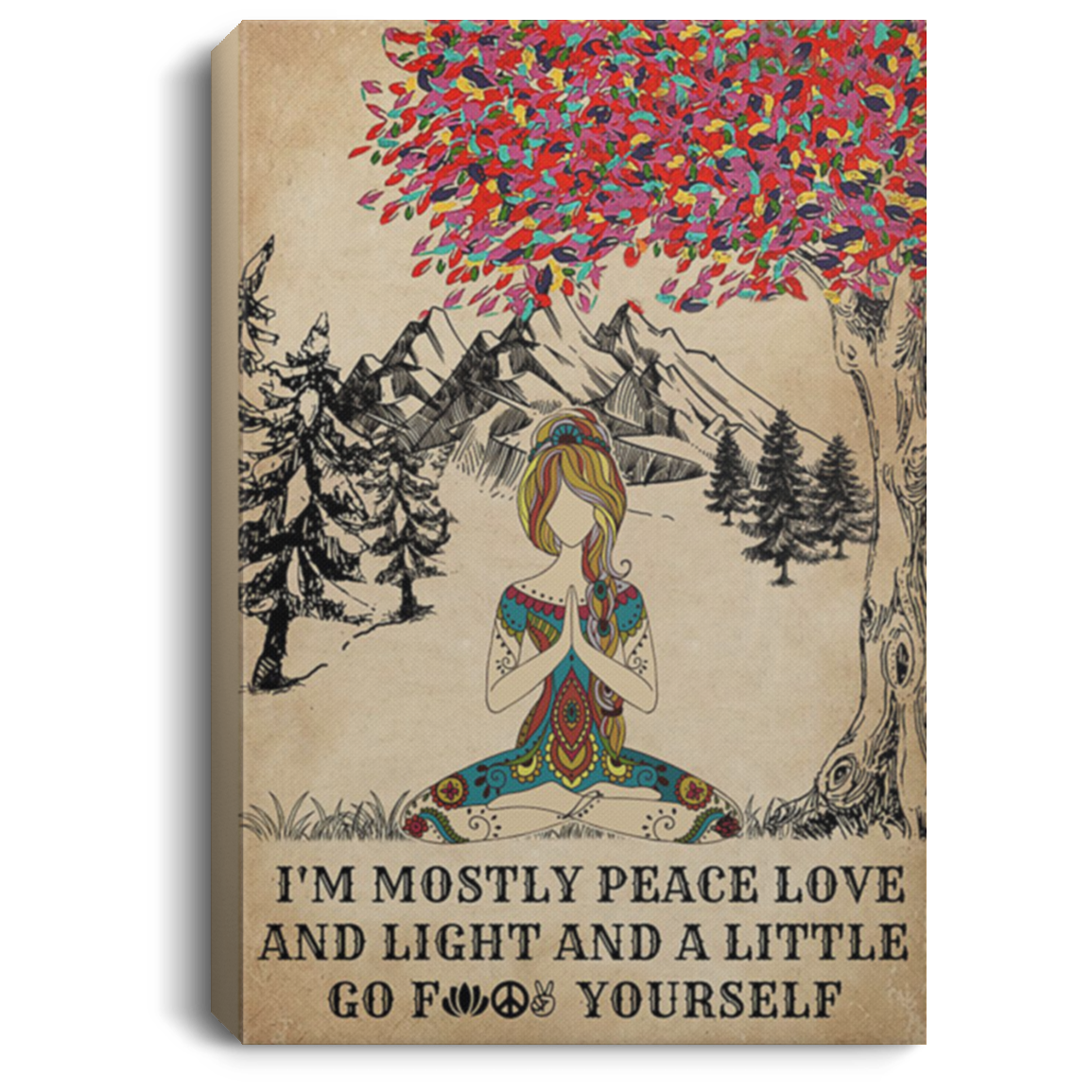200818EE I'm Mostly Peace Love And Light And A Little Go Yourself Canvas Wall Office Perfect Birthday Christmas Ideas Great Gift Decoration 8x12 12x18 16x24