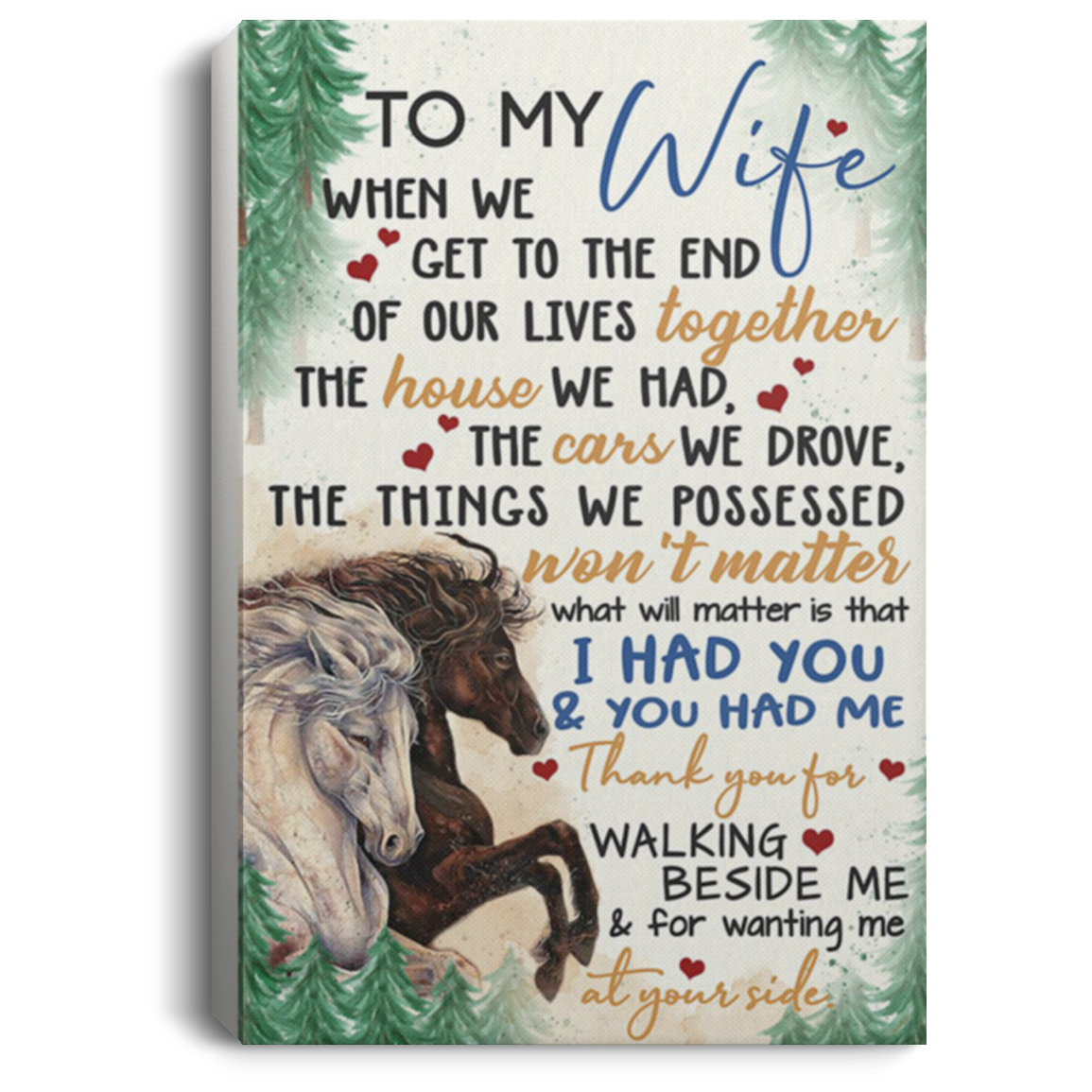 200813BB To My Wife Canvas Poster Art Horse Thank You For Walking Beside Me And For Wanting Me At Your Side From Husband