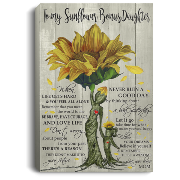 200813BB To My Sunflower Bonus Daughter From Mom Wall Art Canvas Posters Awesome Birthday Christmas Ideas Great Gift Decoration 8x12 12x18 16x24