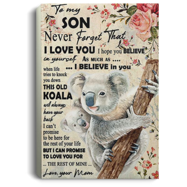 200813BB Best Gift For Son From Mom - When Life Tries To Knock You Down This Old Koala Will Always Have You Back Wall Art Canvas Home 8x12 12x18 16x24