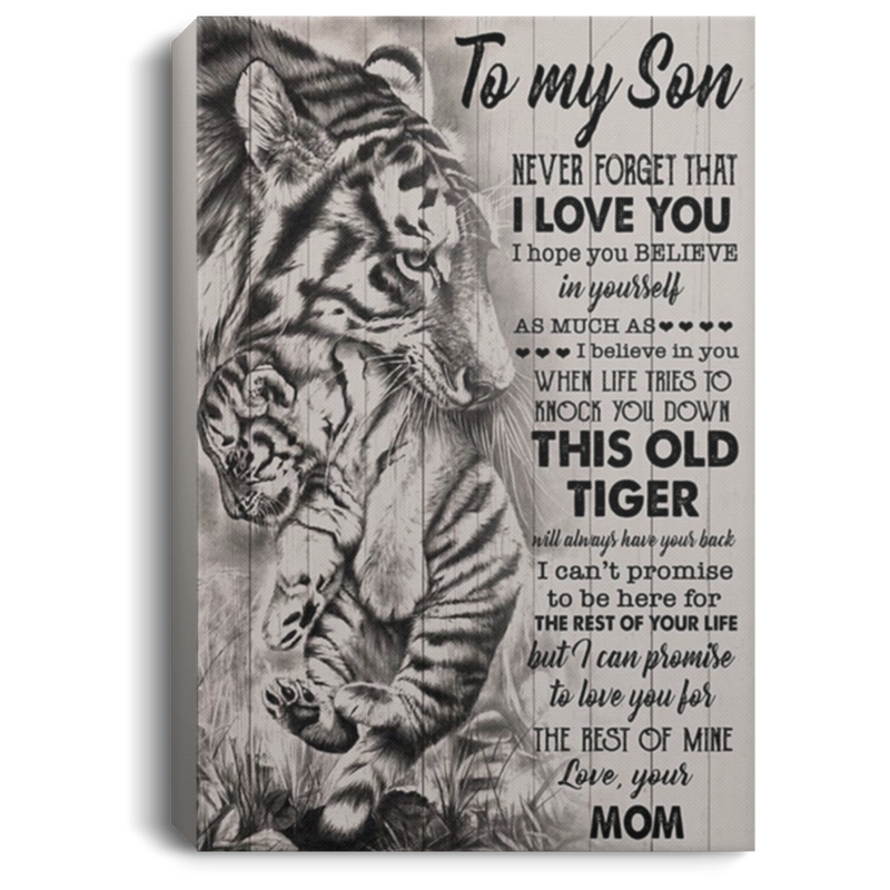 200813BB Canvas Poster Print Tiger Art Print To My Son From Mom Awesome Birthday Anniversary Christmas Ideas Great Gift Decoration 8x12 12x18 16x24