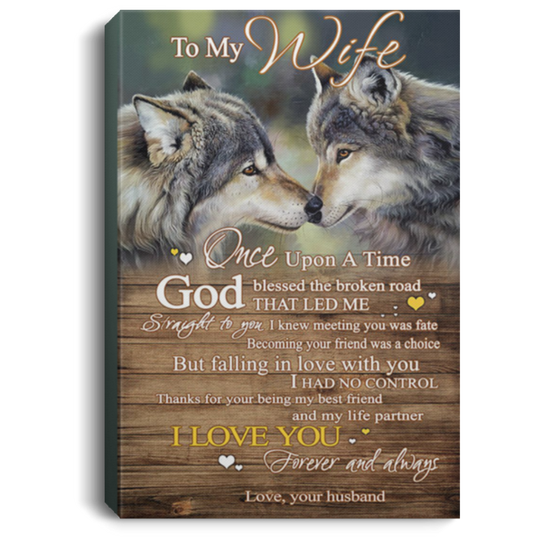 200813BB Wolf Canvas Art Wall Decor For Bedroom Living Room - God Blessed The Broken Road That Led Me Straight To You From Husband 8x12 12x18 16x24