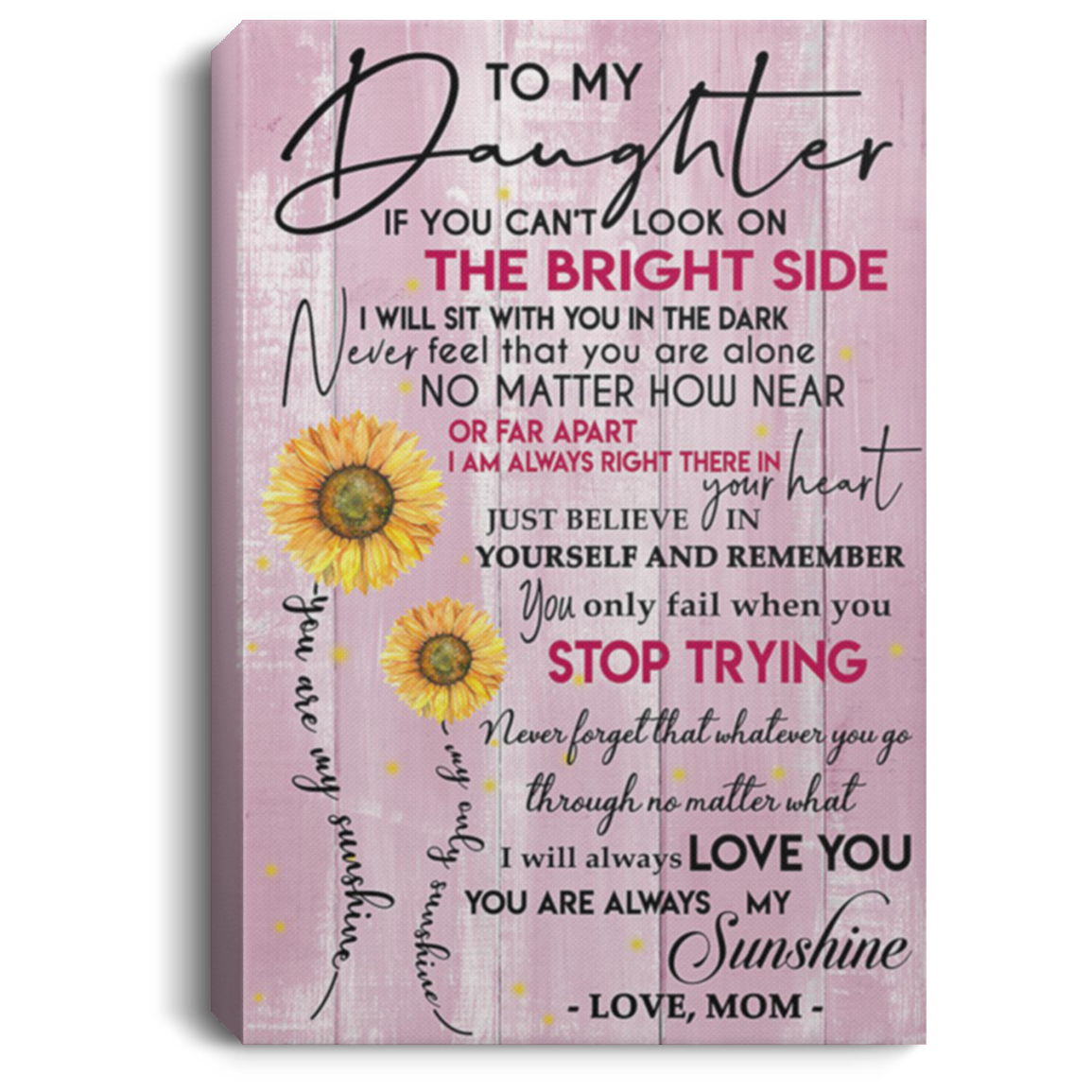 200813BB To My Daughter From Mom Sunflower Canvas Posters For Walls Perfect Birthday Christmas Ideas Great Gift Decoration 8x12 12x18 16x24