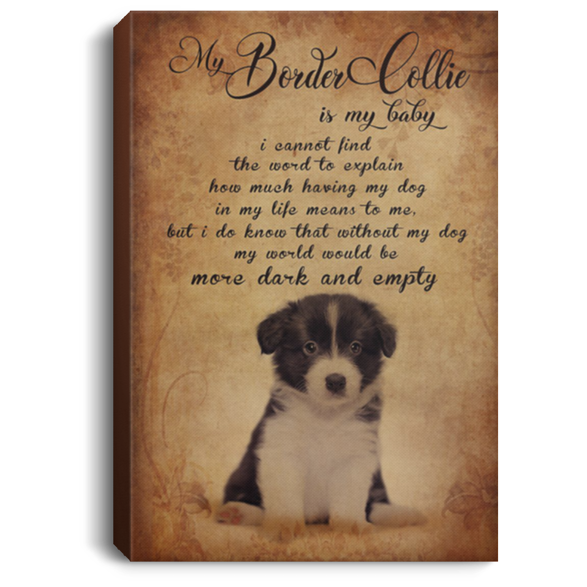 200825G My Border Collie Is My Baby Canvas Inspirational Wall Art Perfect Birthday Christmas Ideas Great Gift Decoration 8x12 12x18 16x24