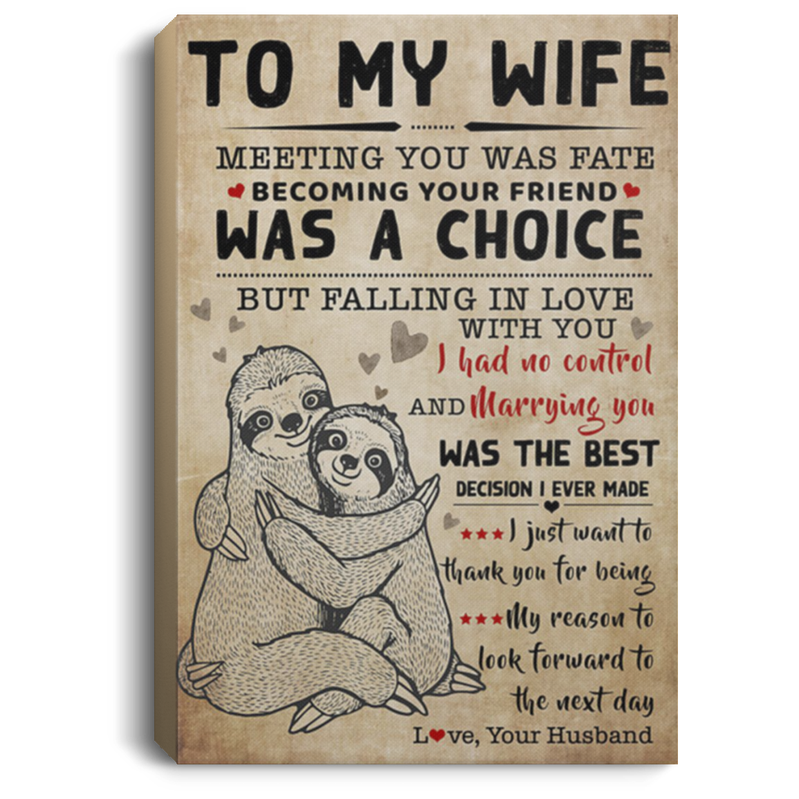 200813BB Husband To Wife Sloth Family Canvas Wall Decor - I Just Want To Thank You For Being My Reason To Look Forward To The Next Day Art Poster 8x12 12x18 16x24