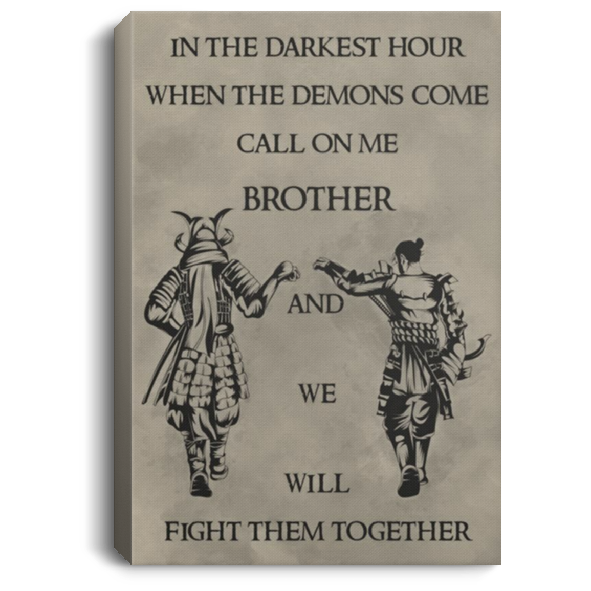 AAA200704 Samurai Wall Art Canvas Bedroom Call On Me Brother And We Will Fight Them Together 8x12 12x18 16x24