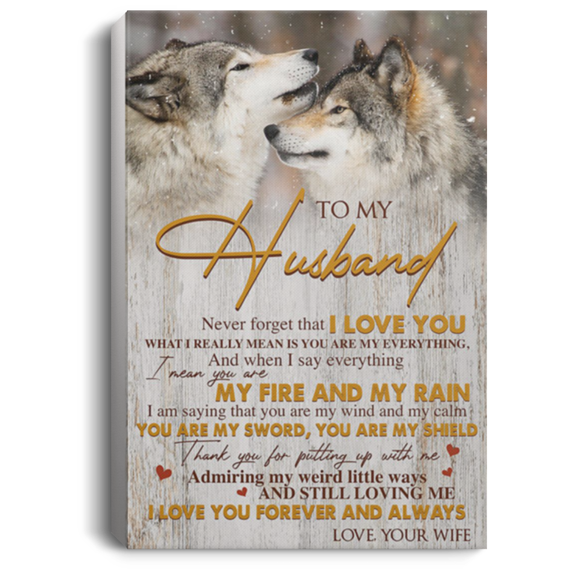 200813BB To My Husband Wolf Canvas Poster Print Poster I Mean You Are My Fire And My Rain From Wife Birthday Great Ideas Decoration