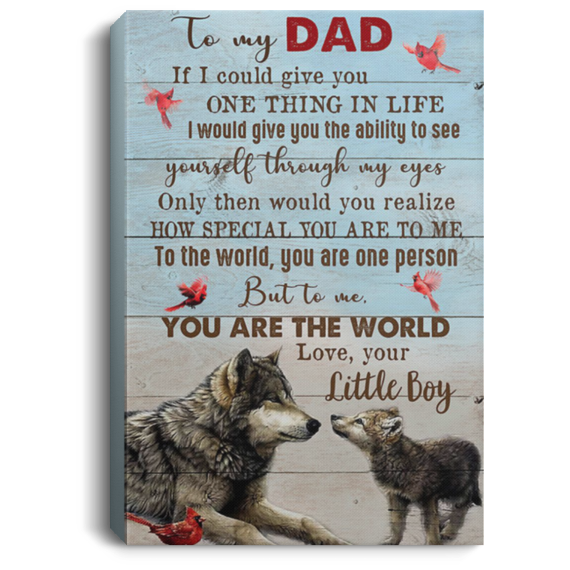 200813BB To My Dad Family Quotes Canvas Wall Art Wolf You Are The World Poster Gift From Little Boy 8x12 12x18 16x24