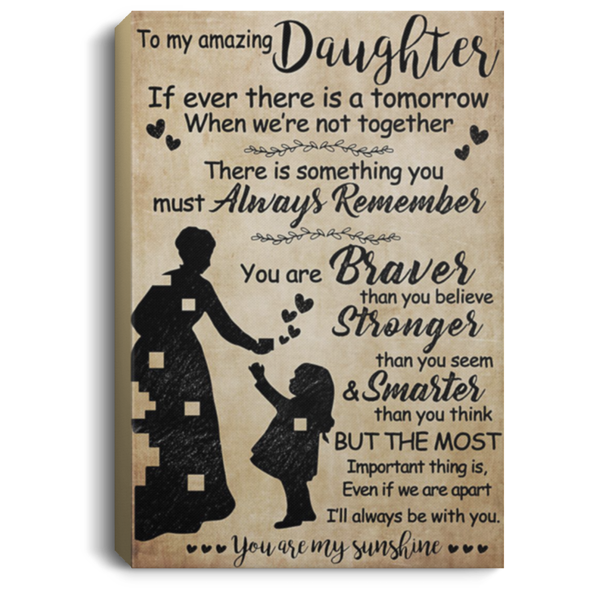 200813BB To My Daughter Wall Art Canvas Posters Even If We Are Apart I'll Always Be With You Art Print Gift From Mom 8x12 12x18 16x24