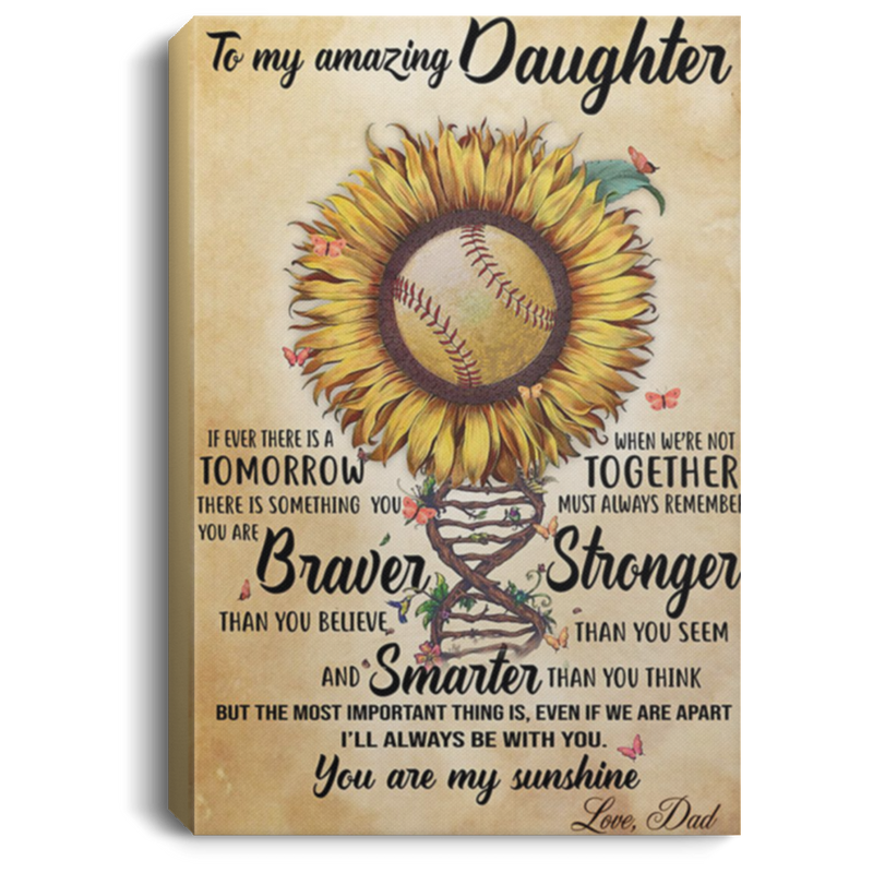 200813BB Sunflower Family Inspirational Wall Art Canvas To My Amazing Daughter You Are My Sunshine Poster Gift From Dad 8x12 12x18 16x24