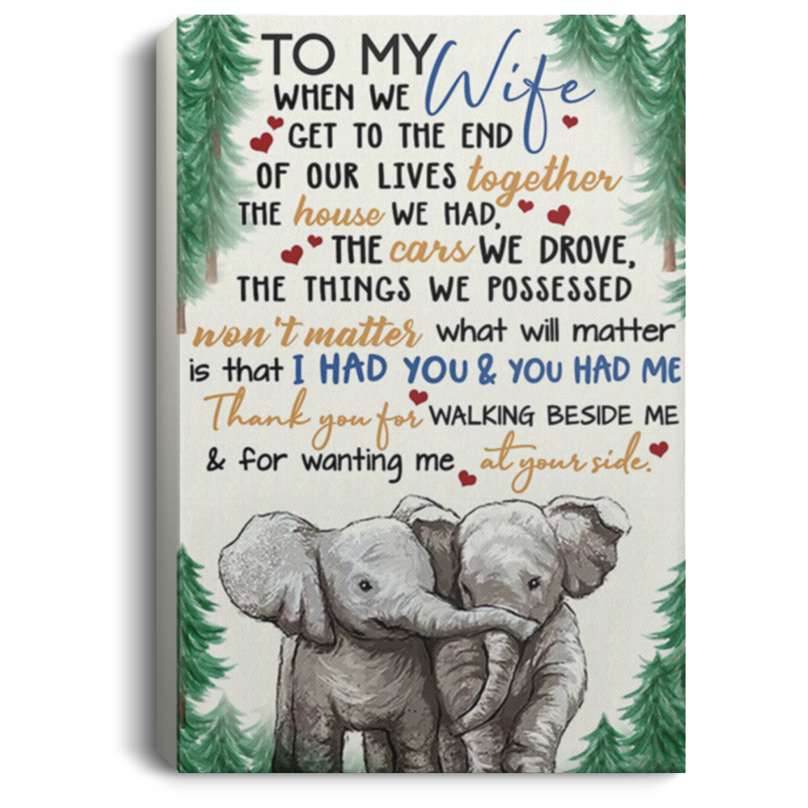 200813BB Wife Gift From Husband Thank You For Walking Beside Me Elephant Wrapped Framed Canvas Poster Print 8x12 12x18 16x24