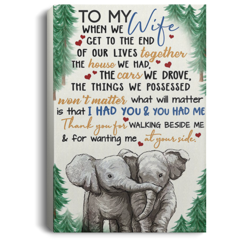 200813BB Wife Gift From Husband Thank You For Walking Beside Me Elephant Wrapped Framed Canvas Poster Print 8x12 12x18 16x24