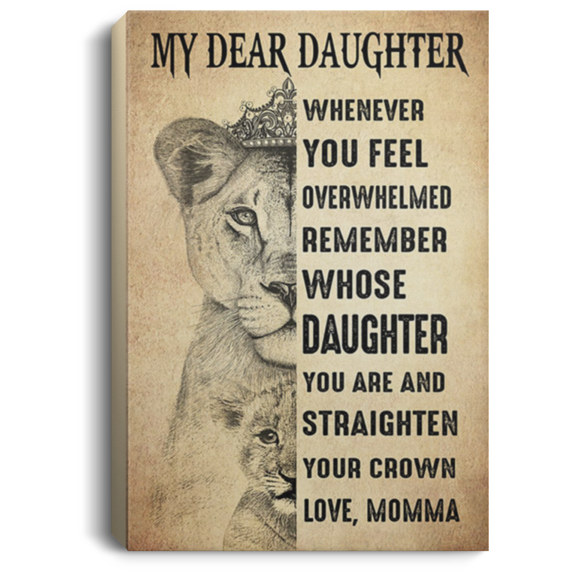 200813BB My Dear Daughter Love Momma Lion Canvas Poster Custom Awesome Birthday Christmas Ideas Great Gift Decoration 8x12 12x18 16x24