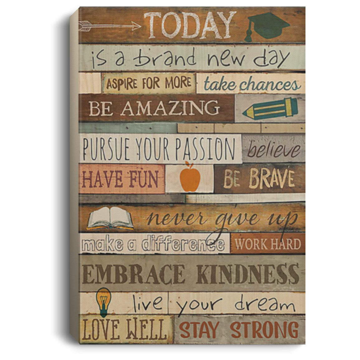 200818EE Motivational Canvas Wall Art Today Is A Good Day Teacher Awesome Birthday Christmas Ideas Great Gift Decoration 8x12 12x18 16x24