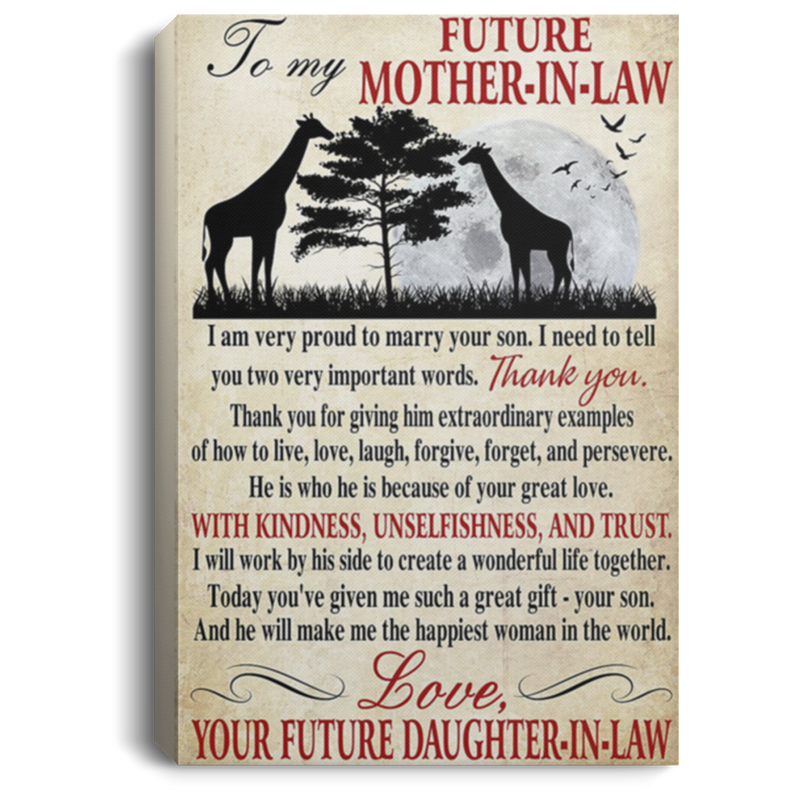 200813BB To My Future Mother In Law I Am Very Proud To Marry Your Son Giraffe Family Quotes Canvas Wall Art From Daughter In Law 8x12 12x18 16x24