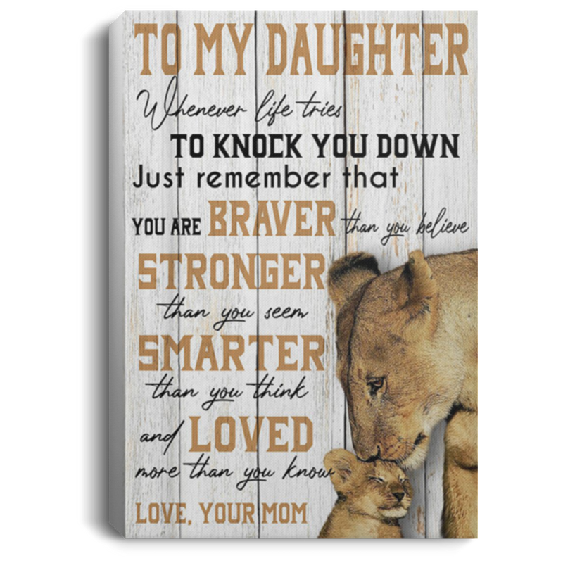 200813BB To My Daughter Love Mom Lion Canvas Posters For Walls Perfect Birthday Ideas Great Gift Decoration 8x12 12x18 16x24