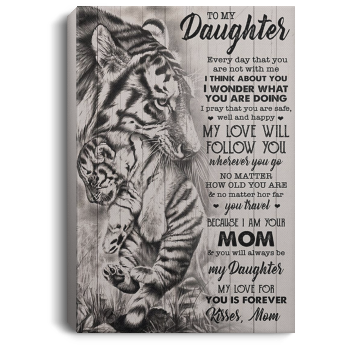 200813BB Tiger Daughter Canvas Poster Print Poster From Mom Awesome Birthday Christmas Ideas Great Gift Decoration 8x12 12x18 16x24