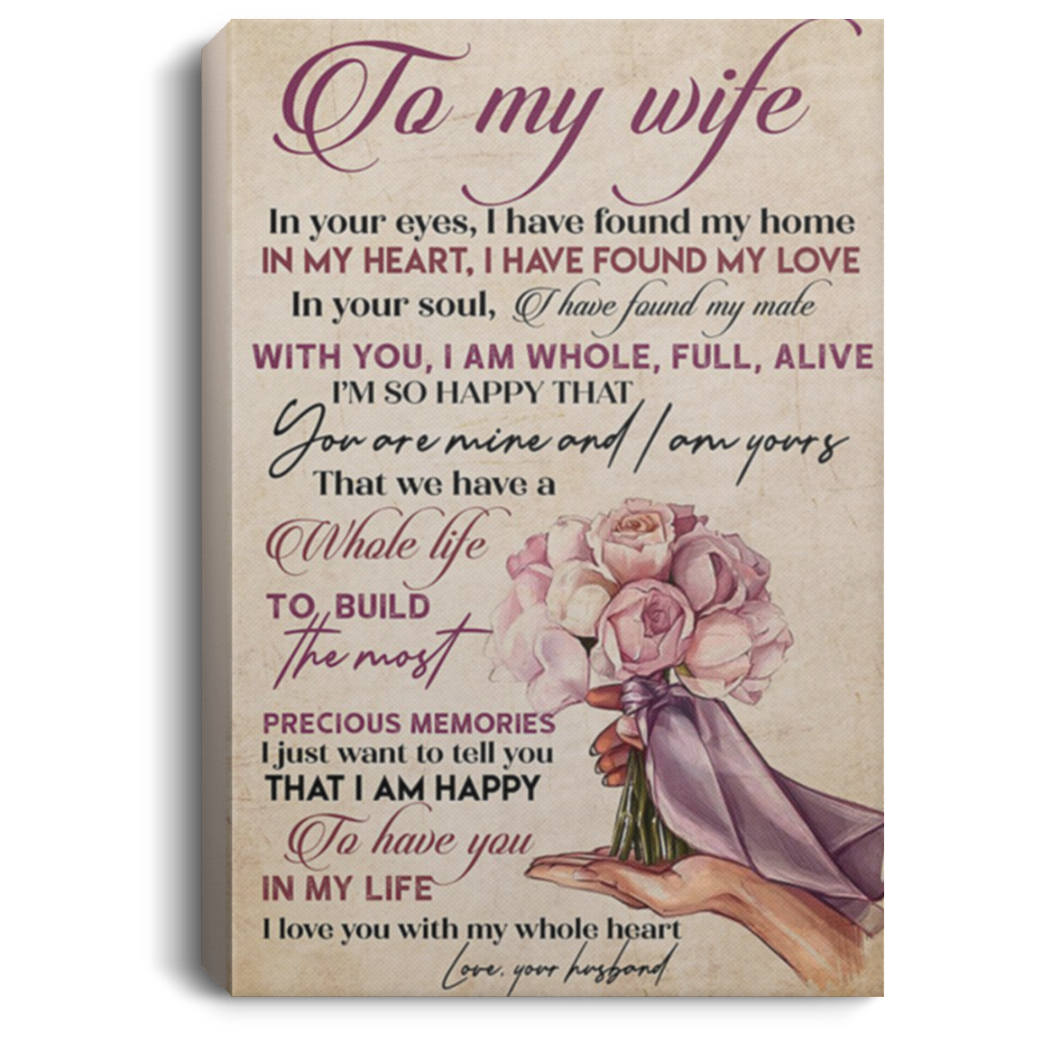 200813BB To My Wife From Husband Flower Canvas Posters For Walls Awesome Birthday Christmas Ideas Great Gift Decoration 8x12 12x18 16x24