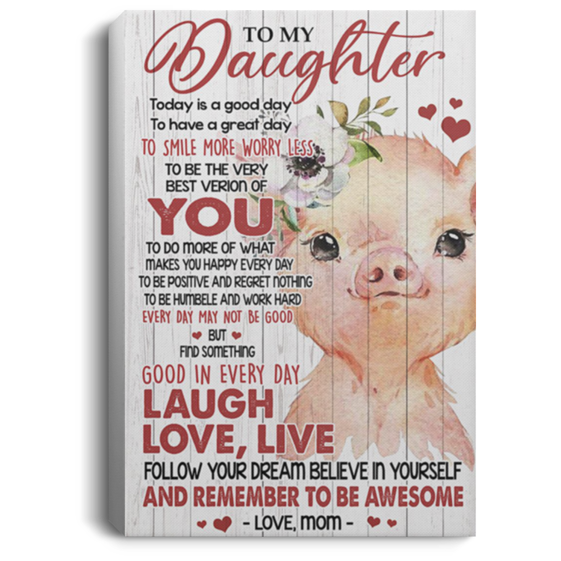 200813BB To My Daughter Love Mom Pig Canvas Art Wall Decor For Bedroom Living Room Perfect Birthday Xmas Ideas Great Gift Decoration 8x12 12x18 16x24