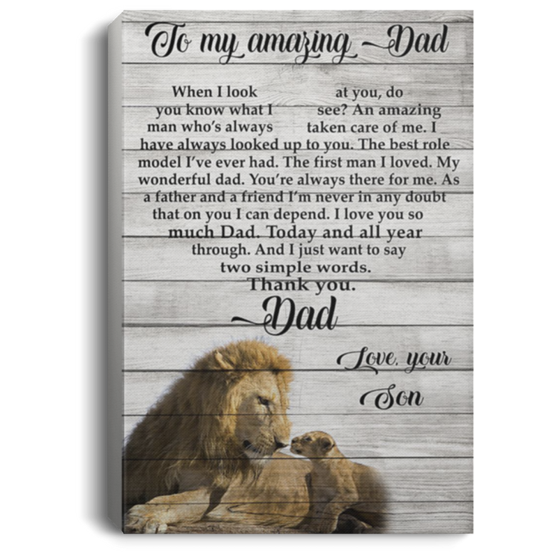 200813BB To My Amazing Dad From Son Lion Gallery Wrapped Canvas Prints Perfect Birthday Christmas Ideas Great Gift Decoration 8x12 12x18 16x24