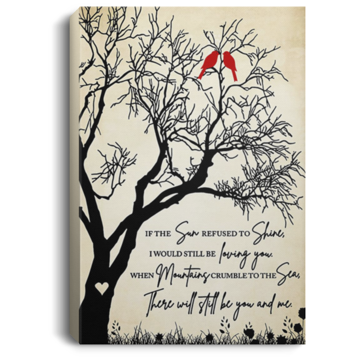 200813BB Tree Canvas Wall Art Personalized If The Sun Refused To Shine I Would Still Be Loving You Poster 8x12 12x18 16x24