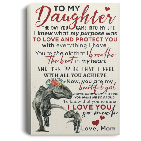 200813BB Daughter Gift From Mom I Knew What My Purpose Was To Love And Protect You Dinosaur Family Canvas Art For Living Room Bedroom