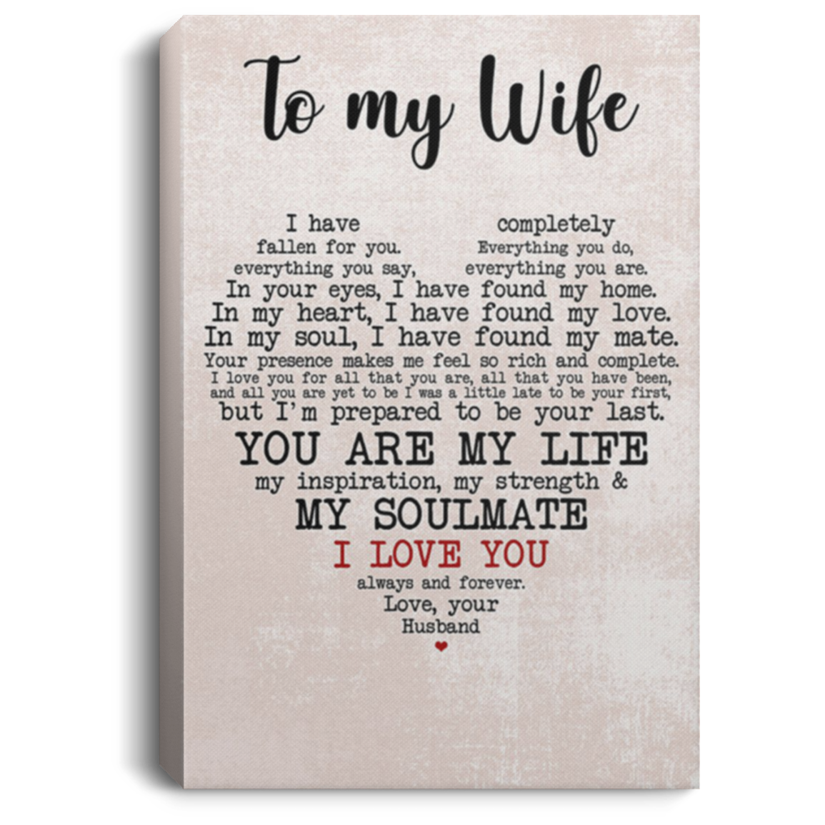 200813BB To My Wife From Husband Canvas Poster Wall Art Perfect Birthday Christmas Ideas Great Gift Decoration 8x12 12x18 16x24