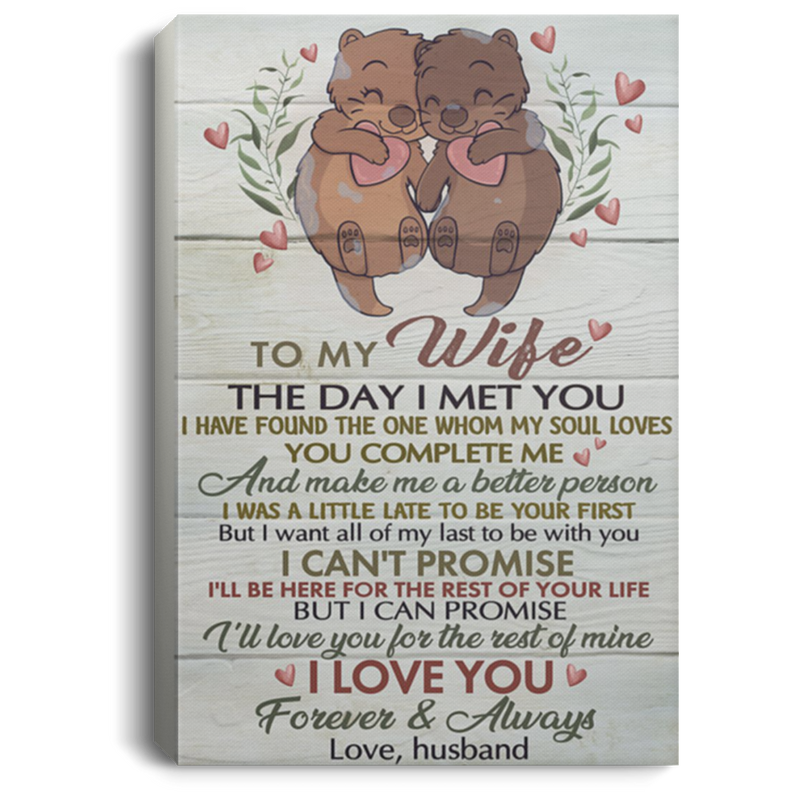 200813BB Husband To Wife Otter Family Canvas Wall Art For Living Room Bedroom - I Want All Of My Last To Be With You Print Poster 8x12 12x18 16x24