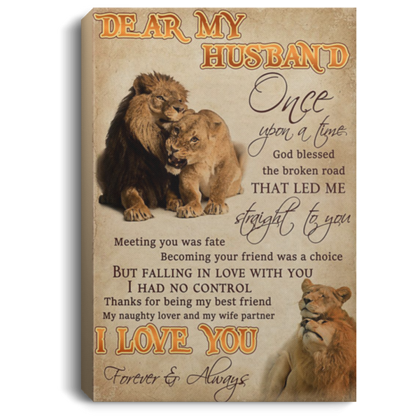 200813BB Husband Gift From Wife Becoming Your Friend Was A Choice But Falling In Love With You Lion Quote Posters Canvas 8x12 12x18 16x24