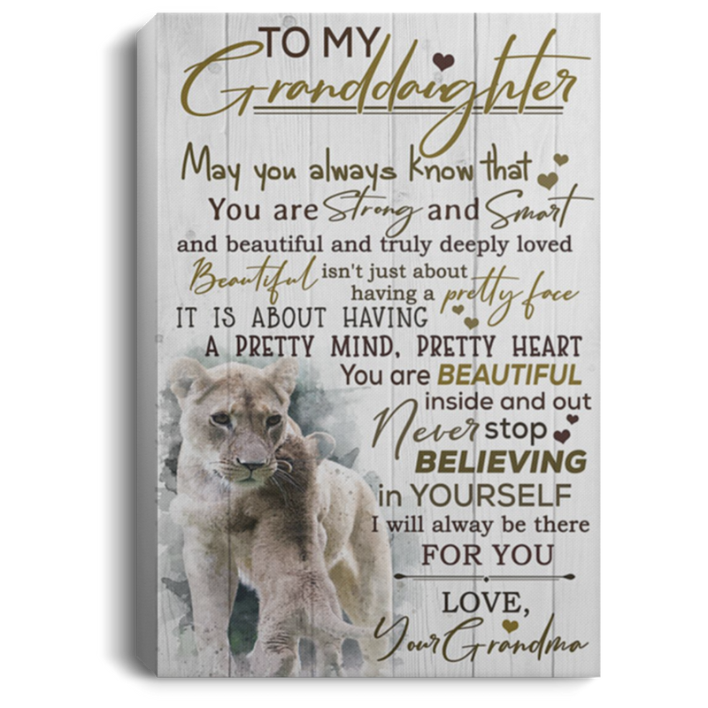 200813BB Grandma To Granddaughter Lion Wrapped Framed Canvas Wall Art - Never Stop Believing In Yourself I Will Always Be There For You Poster 8x12 12x18 16x24