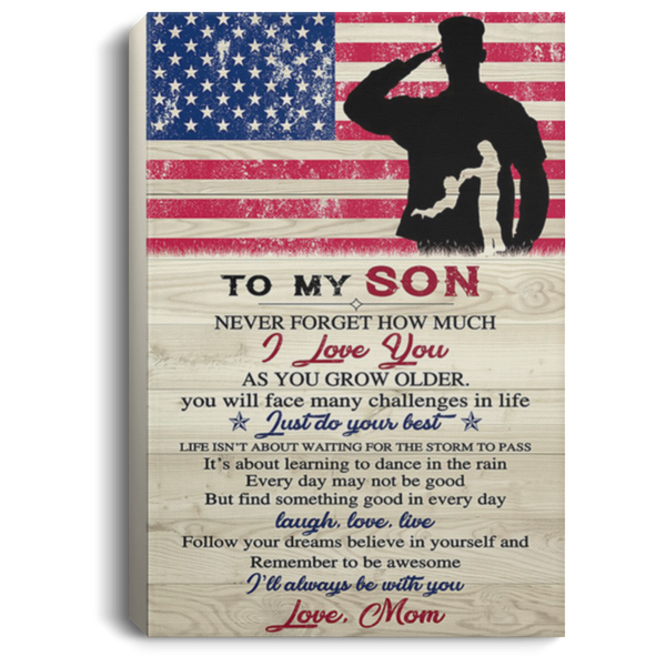 200813BB To My Son Soldier From Mom Family Inspirational Wall Art Canvas Perfect Birthday Christmas Ideas Great Gift Decoration 8x12 12x18 16x24