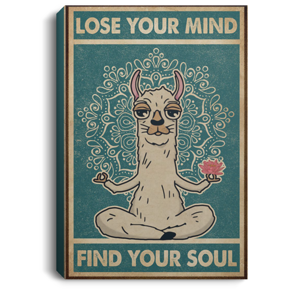 200818EE Lose Your Mind Find My Soul Girl Llama Yoga Wall Art Canvas Custom Awesome Birthday Christmas Ideas Great Gift Decoration 8x12 12x18 16x24