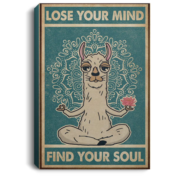 200818EE Lose Your Mind Find My Soul Girl Llama Yoga Wall Art Canvas Custom Awesome Birthday Christmas Ideas Great Gift Decoration 8x12 12x18 16x24