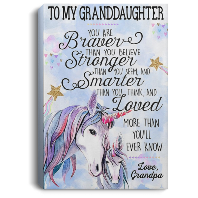 200813BB Wall Art Canvas Vertical To My Granddaughter Unicorn From Grandpa Perfect Birthday Christmas Ideas Great Gift Decoration 8x12 12x18 16x24