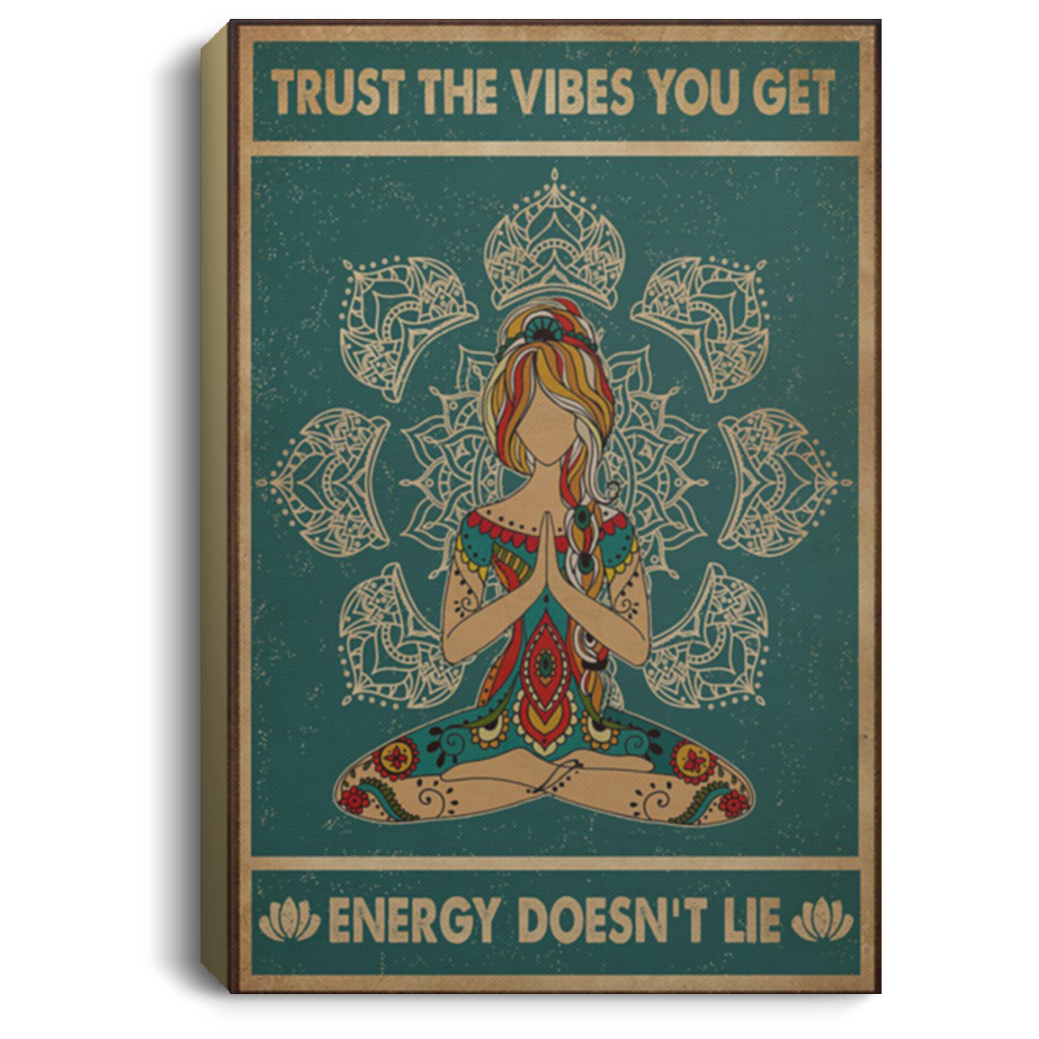 200818EE Trust The Vibes You Get Yoga And Hippie Canvas Wall Art Print Perfect Birthday Christmas Ideas Great Gift Decoration 8x12 12x18 16x24