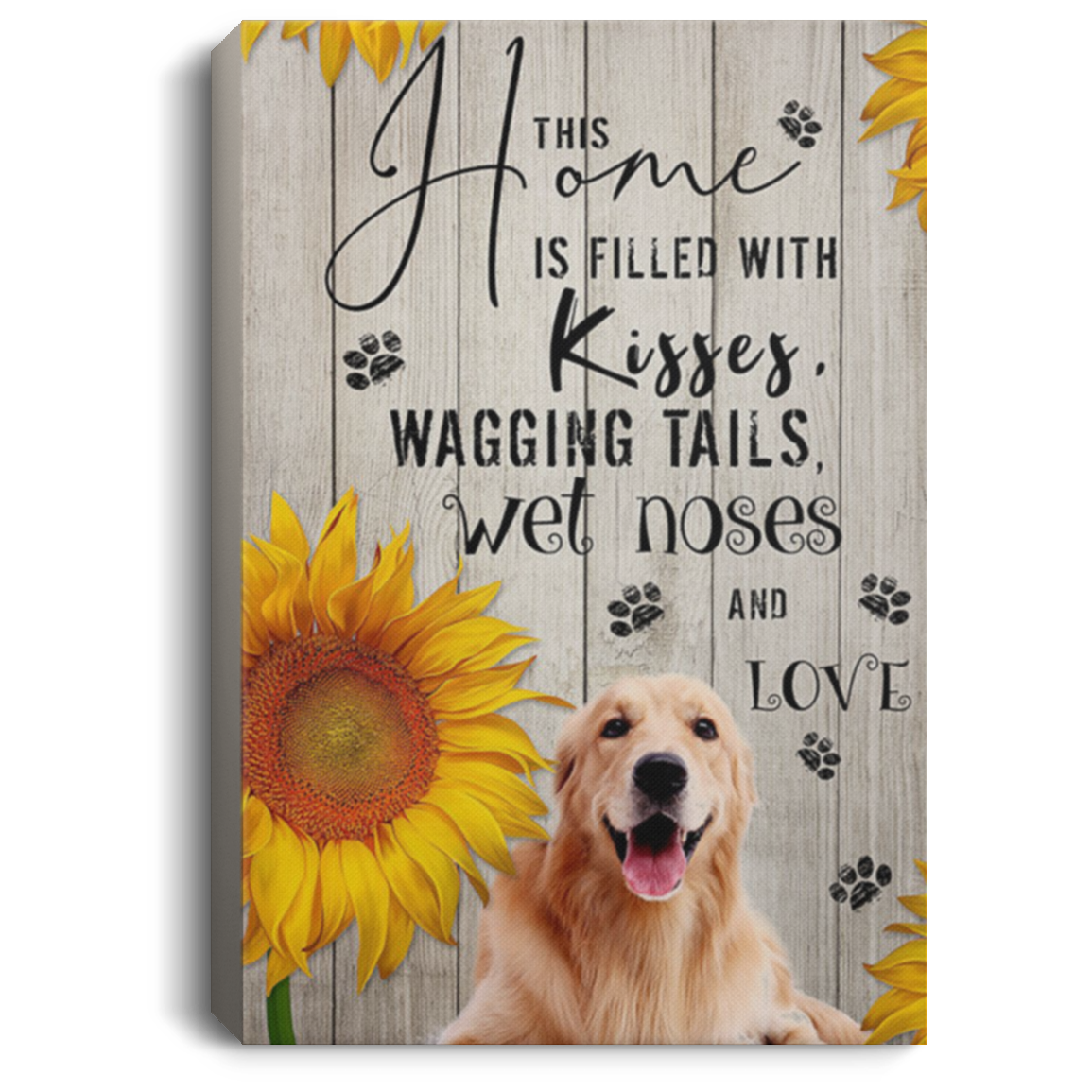 200825G This Home Is Filled With Kisses Wagging Tails Sunflower Golden Retriever Dog Canvas Wall Art For Living Room Wrapped Ready To Hang 8x12 12x18 16x24