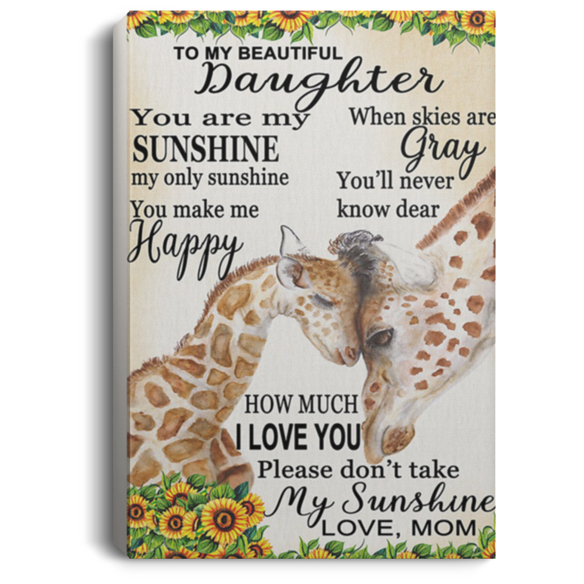 200813BB To My Beautiful Daughter You'll Never Know Dear How Much I Love You Giraffe Inspirational Canvas Wall Art From Mom