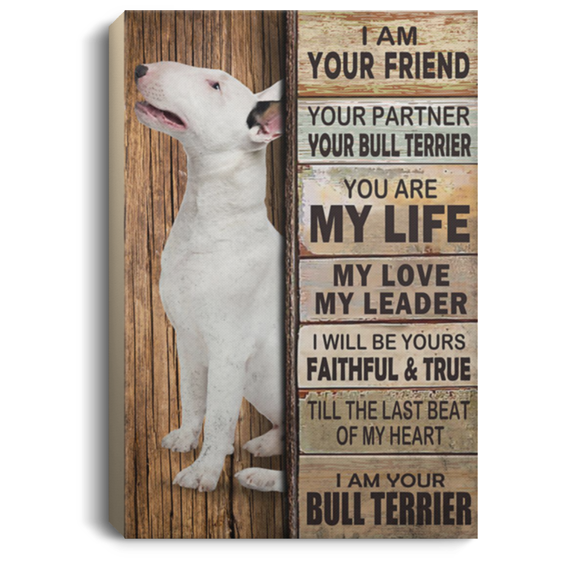 200822H I Am Your Friend Bull Terrier Canvas Art Wall Decor For Living Room Office Wrapped Ready To Hang 8x12 12x18 16x24