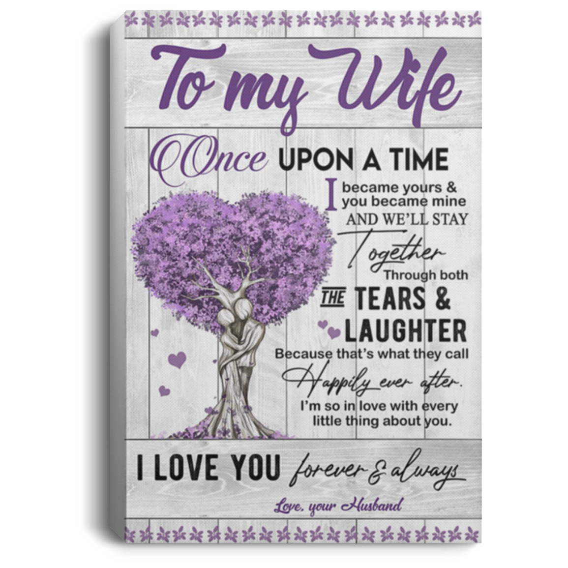 200813BB To My Wife Love Husband Family Tree Canvas Wall Art Personalized Once Upon I Became Your & You Became Mine Poster Print 8x12 12x18 16x24