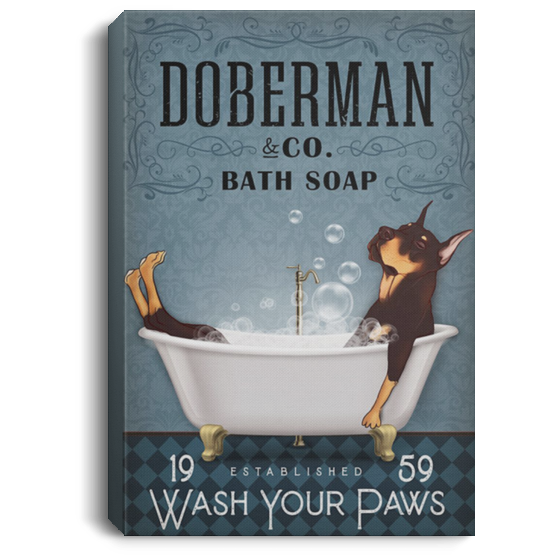 200825G Doberman Co Bath Soap Dog Canvas Art Perfect Birthday Anniversary Christmas Gag Gift For Men Women 8x12 12x18 16x24