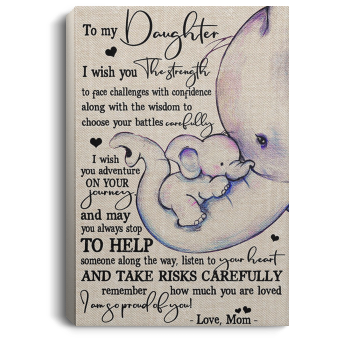 200813BB To My Daughter Love Mom Elephant Inspiration Canvas Wall Art Perfect Birthday Ideas Great Gift Decoration 8x12 12x18 16x24