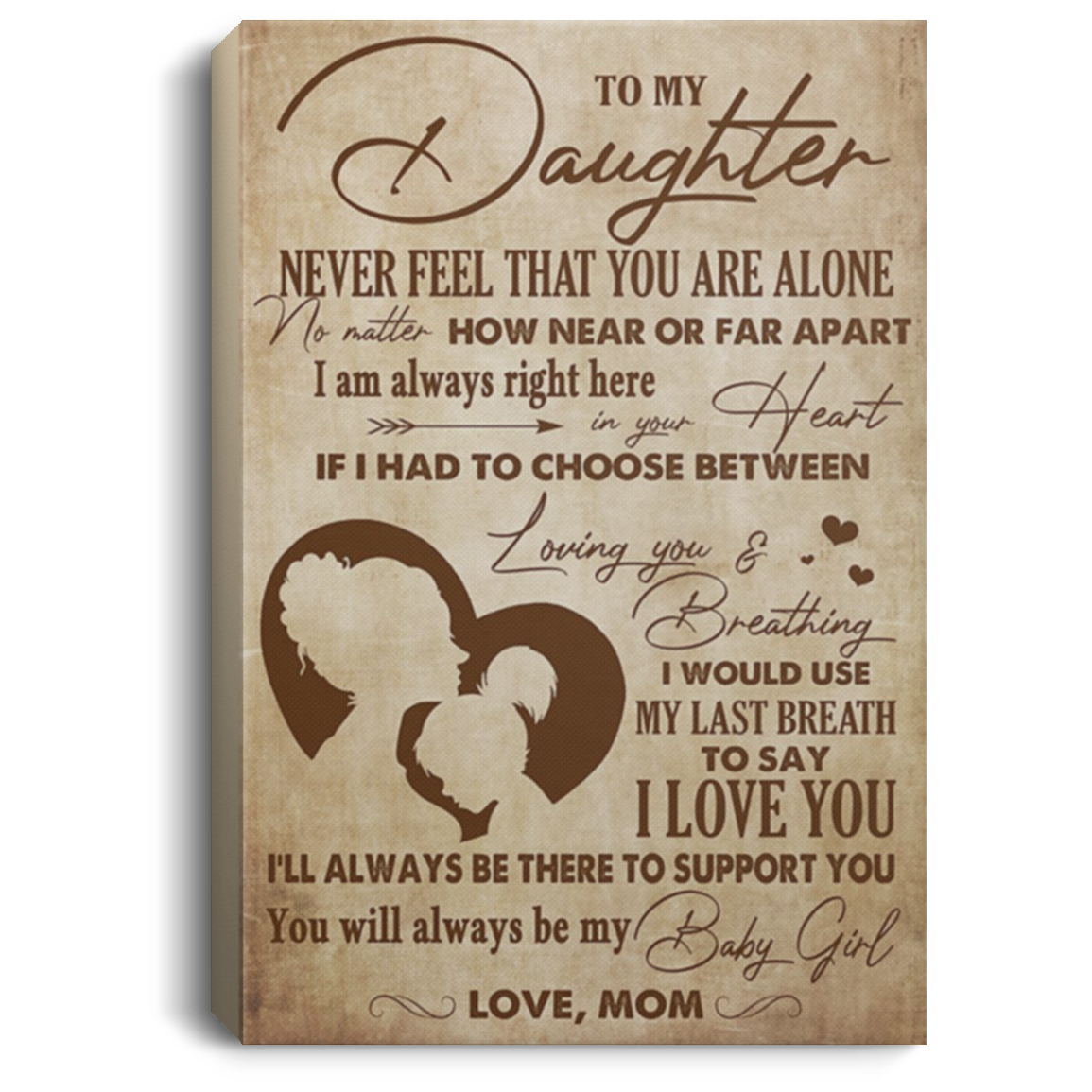 200813BB To My Daughter From Mom Vintage Poster Canvas Wall Art Awesome Birthday Christmas Ideas Great Gift Decoration 8x12 12x18 16x24