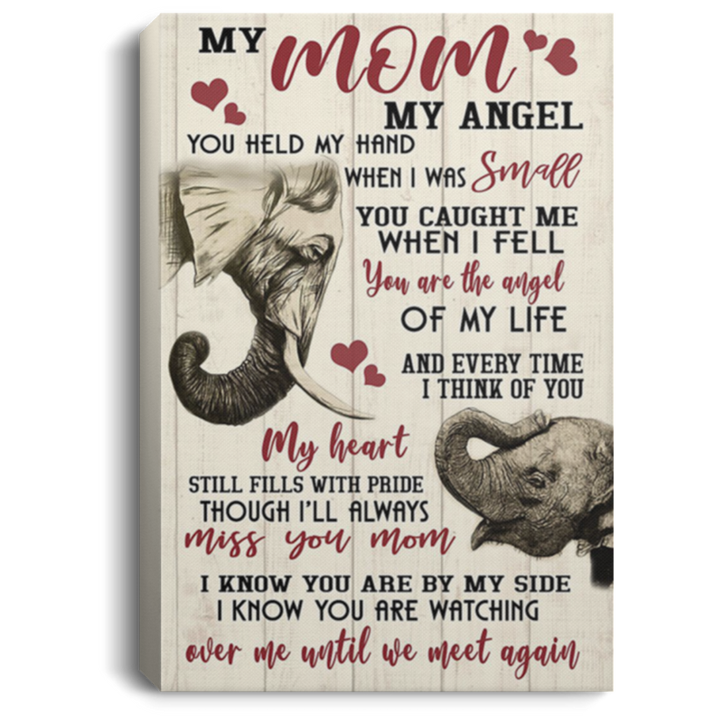 200813BB To My Mom My Angel Elephant Art Posters Inspirational Canvas Wall Art I Know You Are By My Side 8x12 12x18 16x24