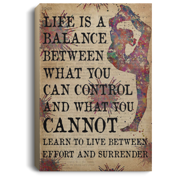 200818EE Life Is A Balance Yoga Canvas Inspirational Wall Art Awesome Birthday Christmas Ideas Great Gift Decoration 8x12 12x18 16x24